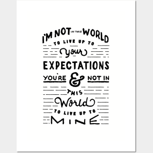 Expectations Posters and Art